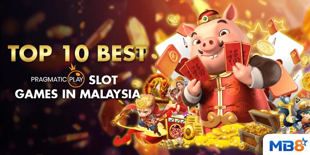 Top 10 Best Pragmatic Play Slot Games in Malaysia