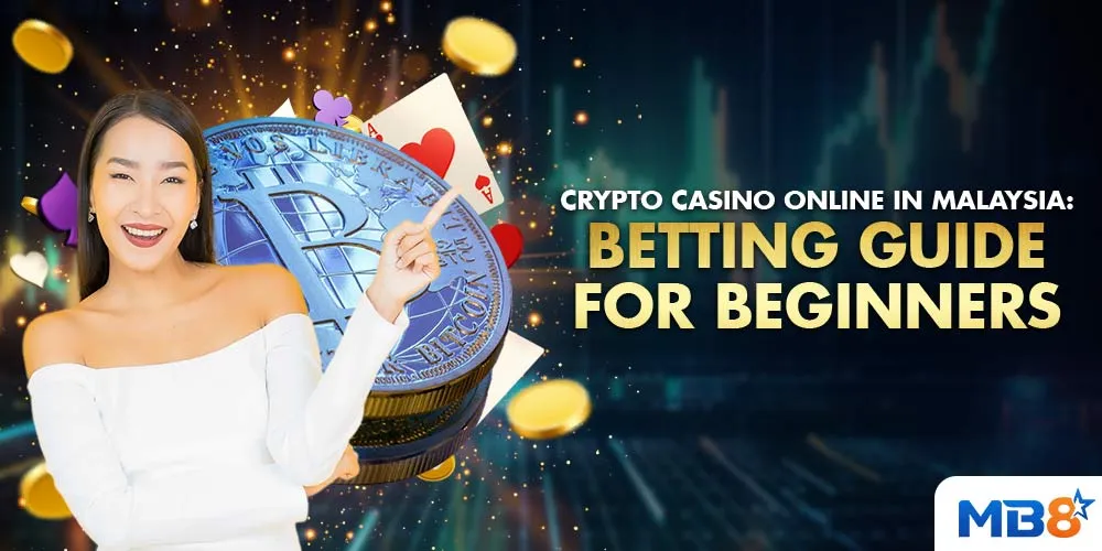 Crypto Casino Online in Malaysia